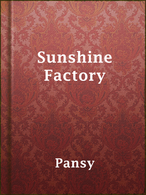 Title details for Sunshine Factory by Pansy - Available